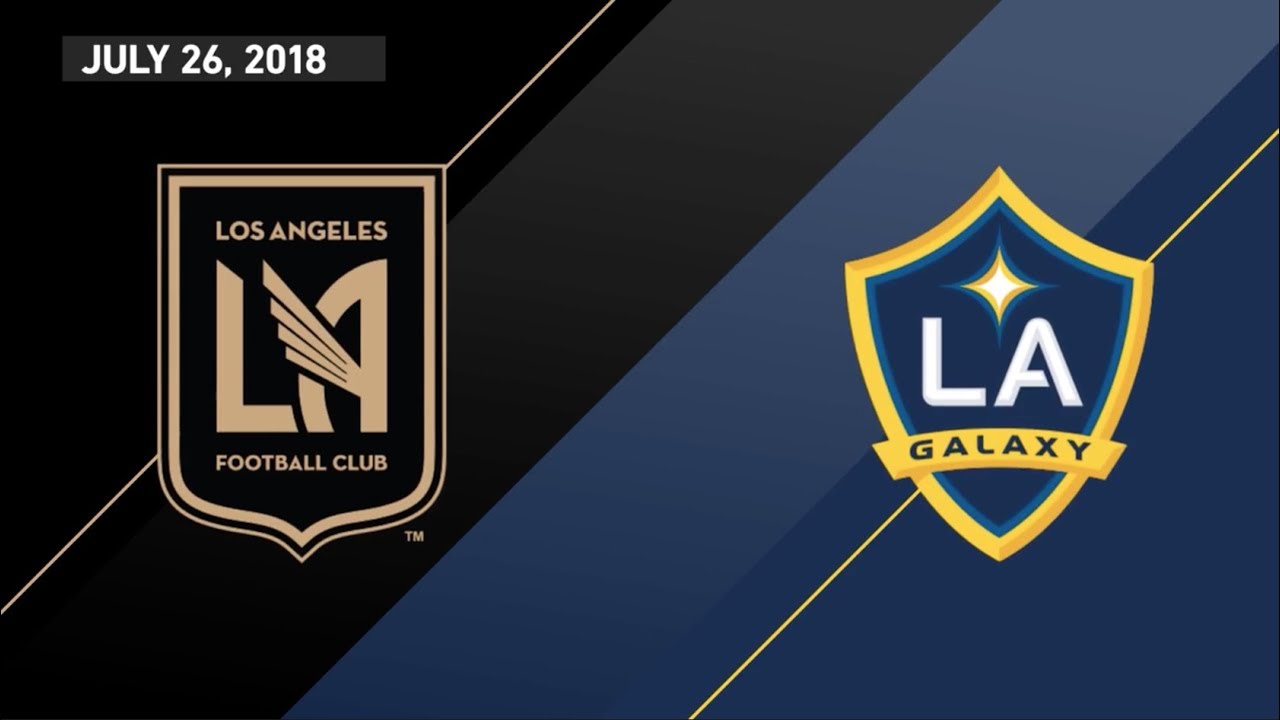 HIGHLIGHTS: Los Angeles Football Club vs. LA Galaxy | July 26, 2018 - YouTube